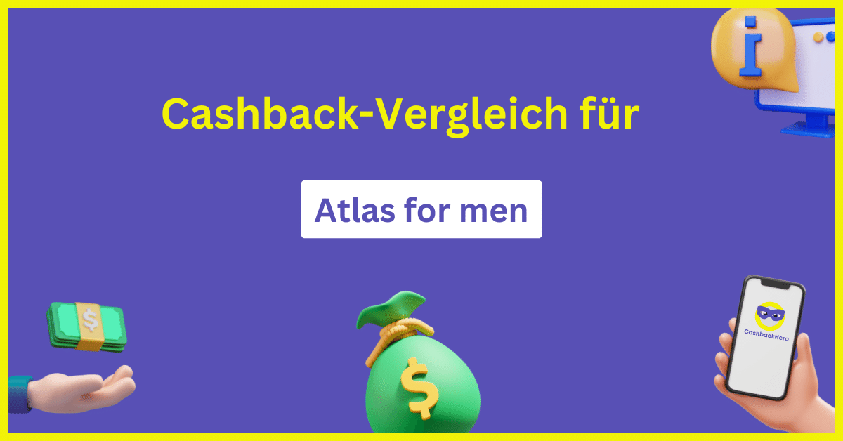 Atlas for men Cashback und Rabatt