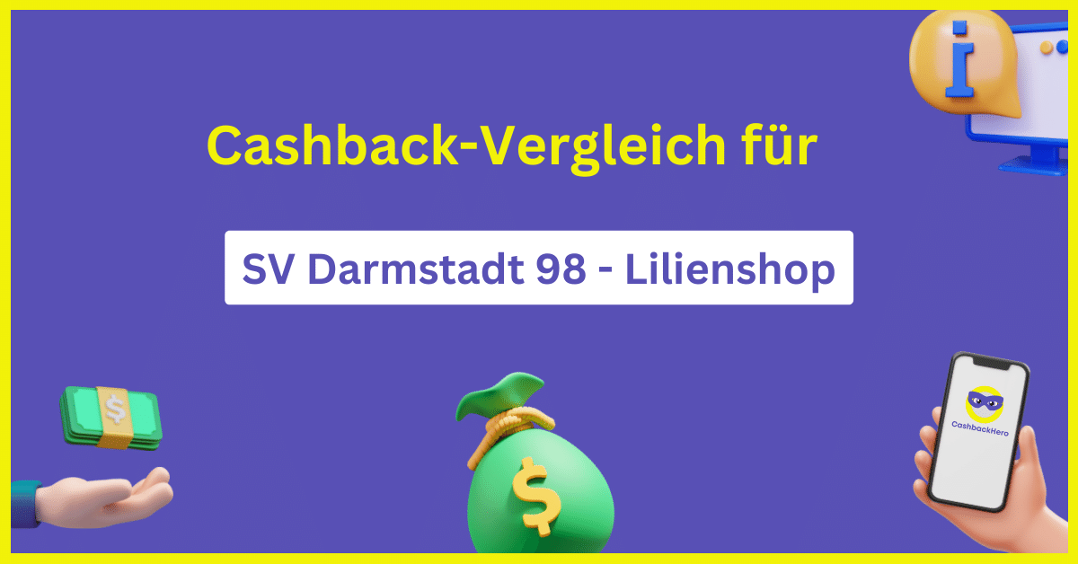 SV Darmstadt 98 - Lilienshop Cashback und Rabatt