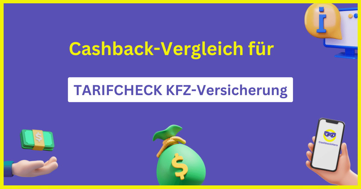 TARIFCHECK KFZ-Versicheru… Cashback und Rabatt