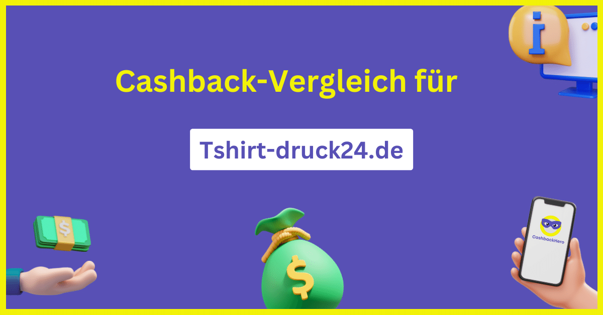Tshirt-druck24.de Cashback und Rabatt