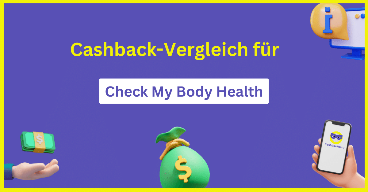 Check My Body Health Cashback und Rabatt
