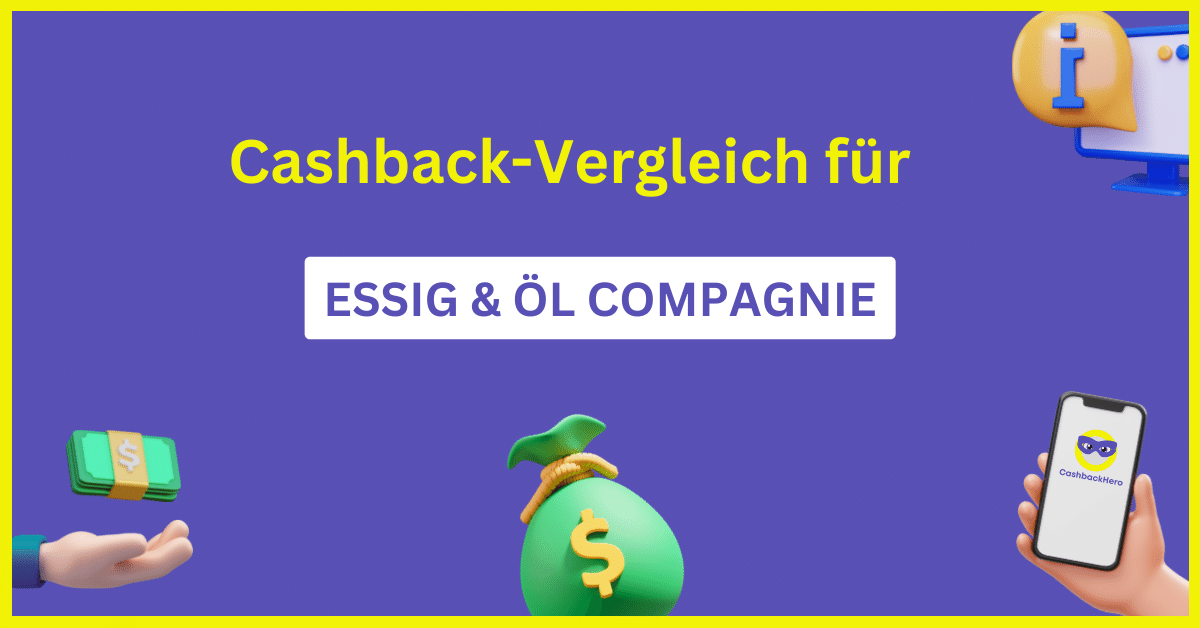ESSIG & ÖL COMPAGNIE Cashback und Rabatt
