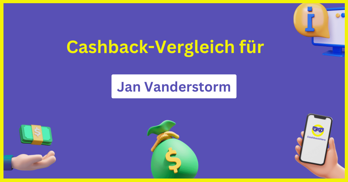 Jan Vanderstorm Cashback und Rabatt