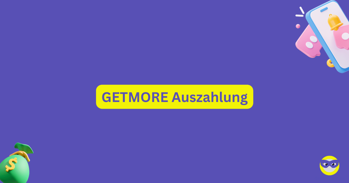 GETMORE Auszahlung